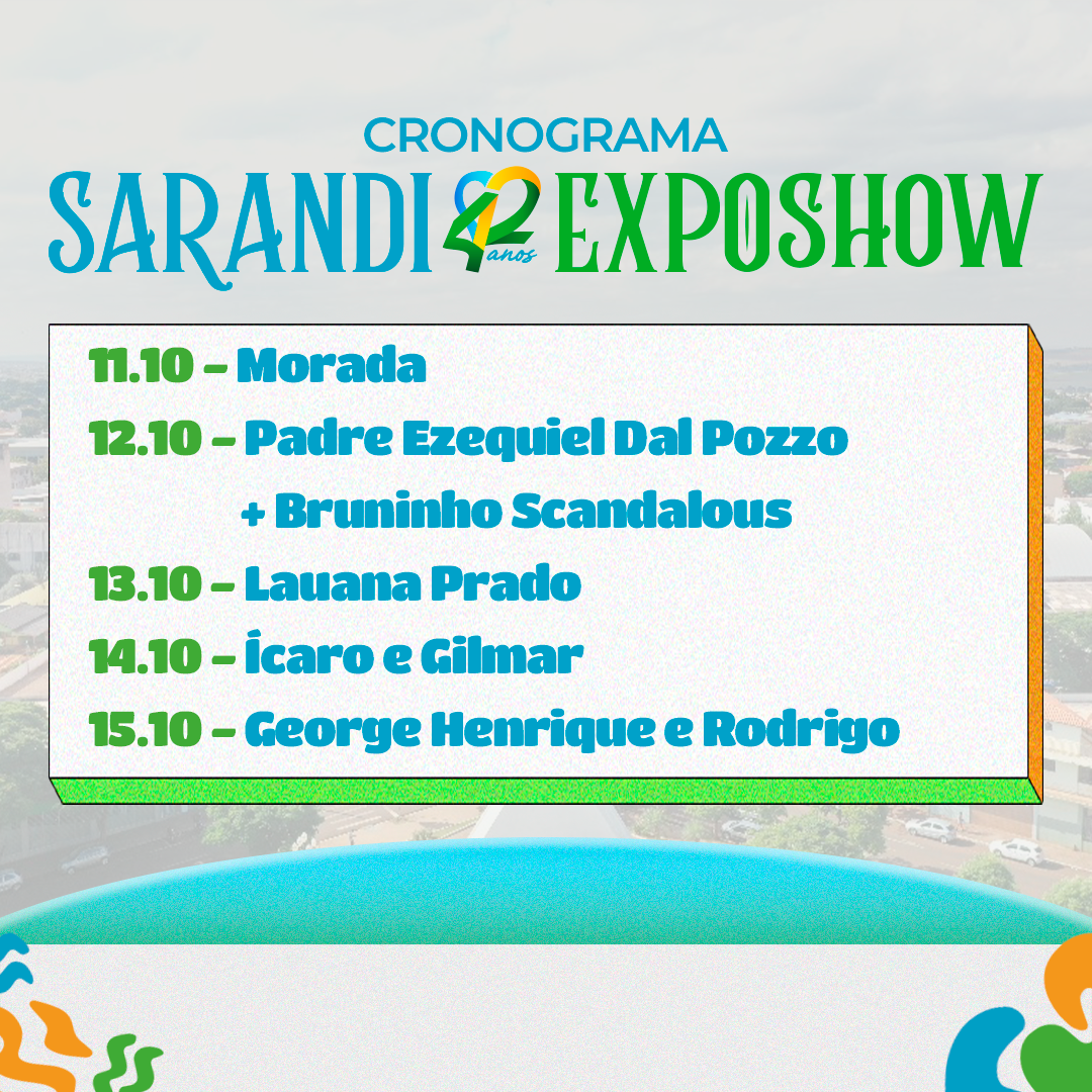 Exposhow celebra os 42 anos de Sarandi de 11 a 15 de outubro com artistas de renome nacional e muita diversão
